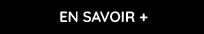 EN SAVOIR PLUS